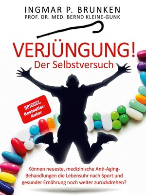 cover image of Verjüngung!--Der Selbstversuch